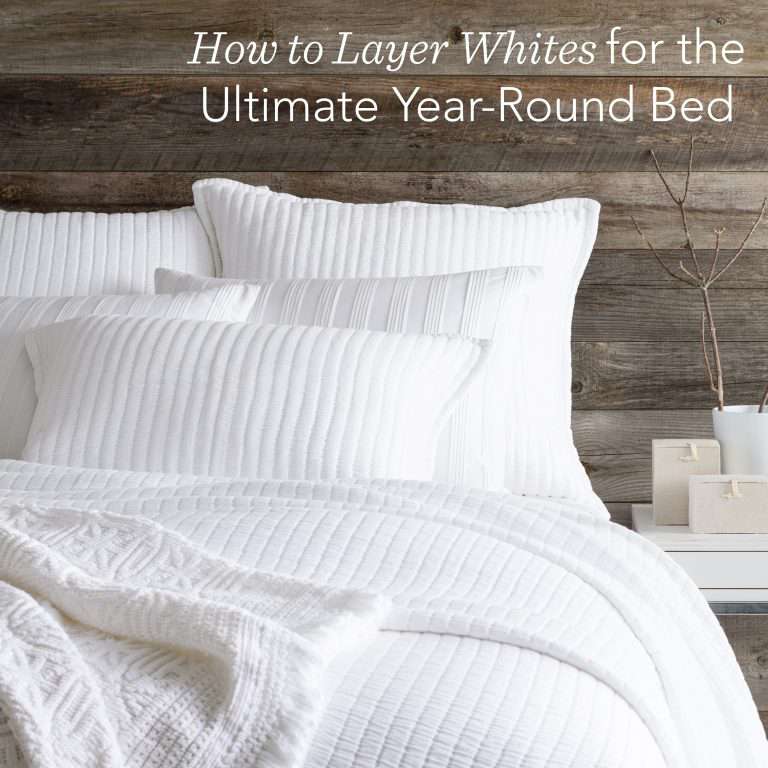 Beducation 101 How To Layer Whites For The Ultimate YearRound Bed
